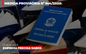 Medida Provisoria O Que Voce Empresa Precisa Saber Notícias E Artigos Contábeis Notícias E Artigos Contábeis - Escritório Brasil de Contabilidade