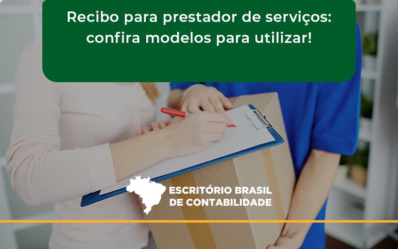 Recibo Para Prestador De Serviços Escritorio Brasil - Escritório Brasil de Contabilidade