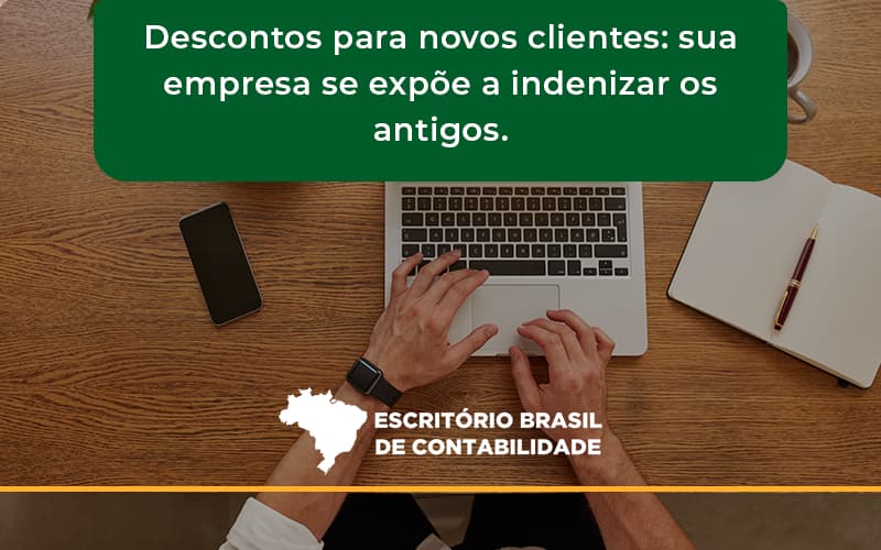 Descontos Para Novos Clientes Escritorio Brasil - Escritório Brasil de Contabilidade